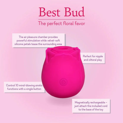Best Bud-  Rose